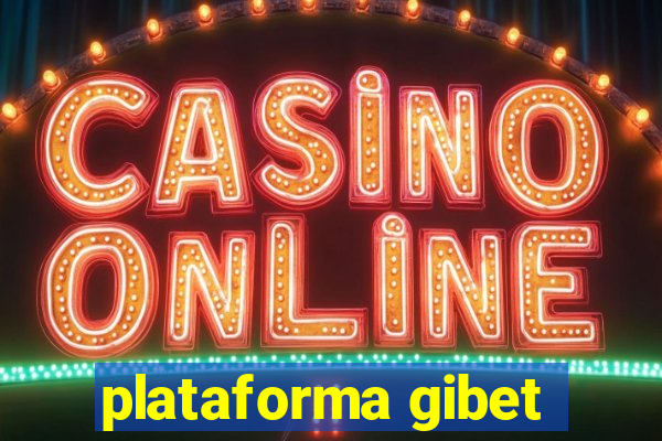 plataforma gibet